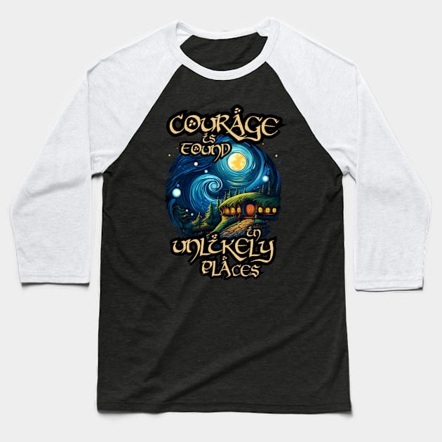 Courage is Found in Unlikely Places - Round Doors - Van Gogh Style - Fantasy Baseball T-Shirt by Fenay-Designs